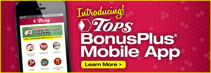 TOPS BonusPlus<sup>&reg;</sup> Mobile App