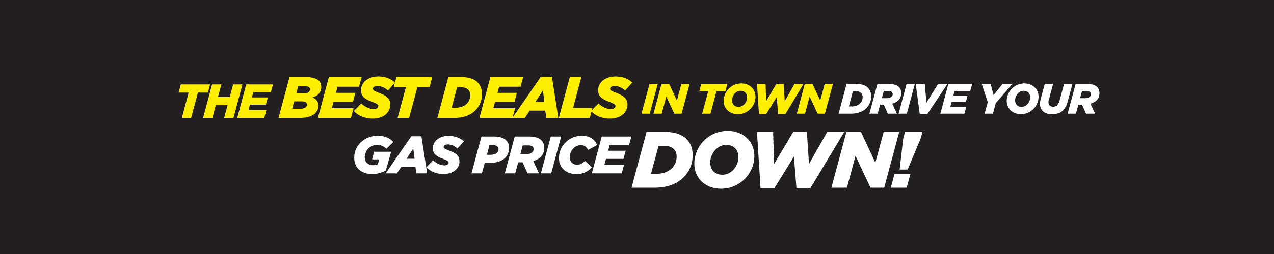 Best Deals in Town to Drive Your Gas Price Down
