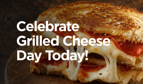 National Grilled Cheese Day