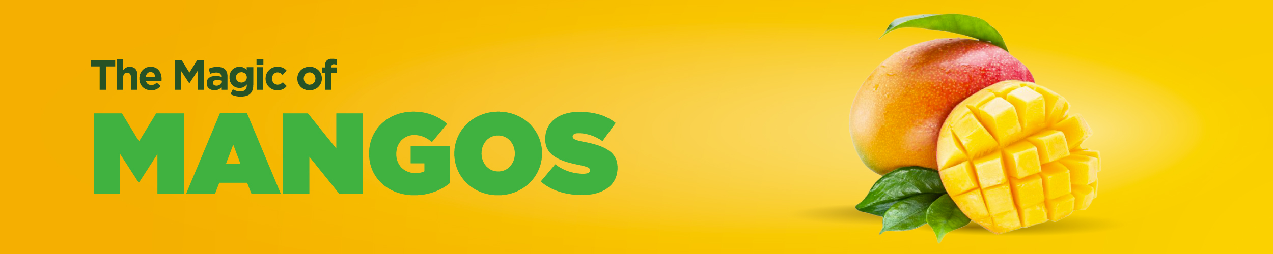 The Magic of Mangos