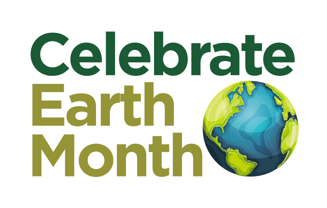 Celebrate Earth Month